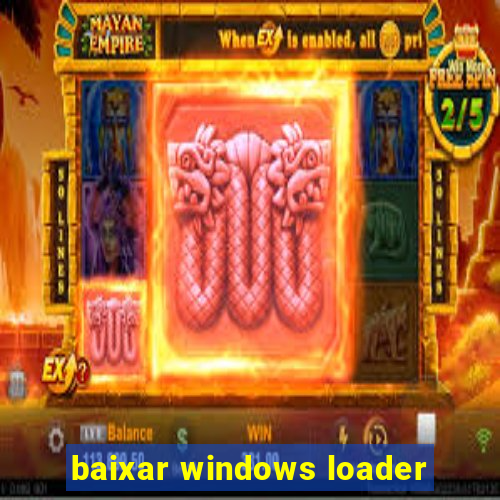 baixar windows loader